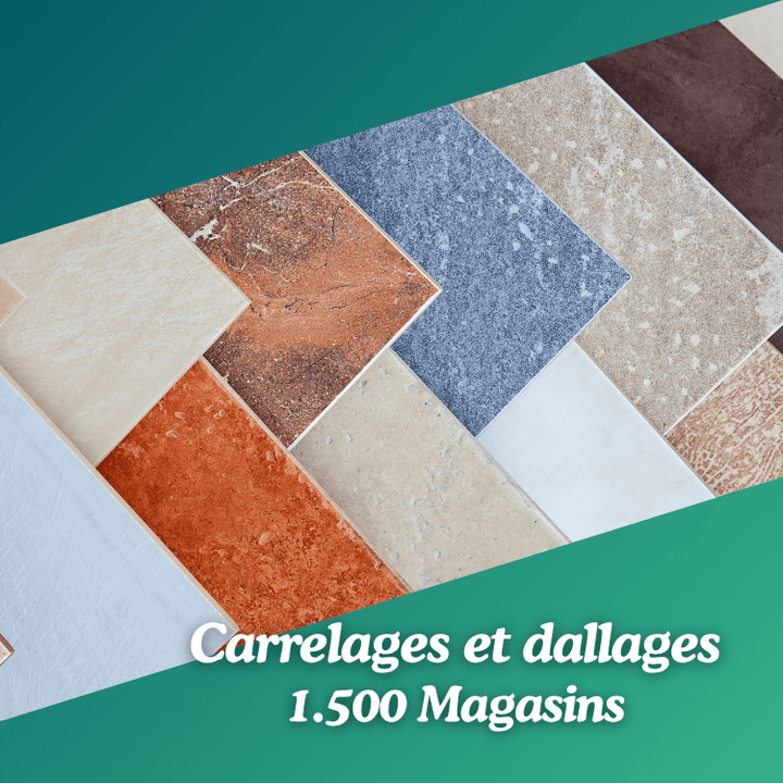 Liste des Magasins de carrelages et dallages en France