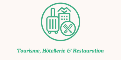 Tourisme, Hôtellerie & Restauration