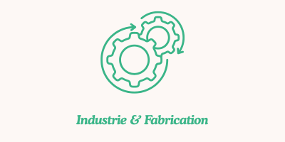 Industrie & Fabrication