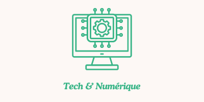 Tech & Numérique